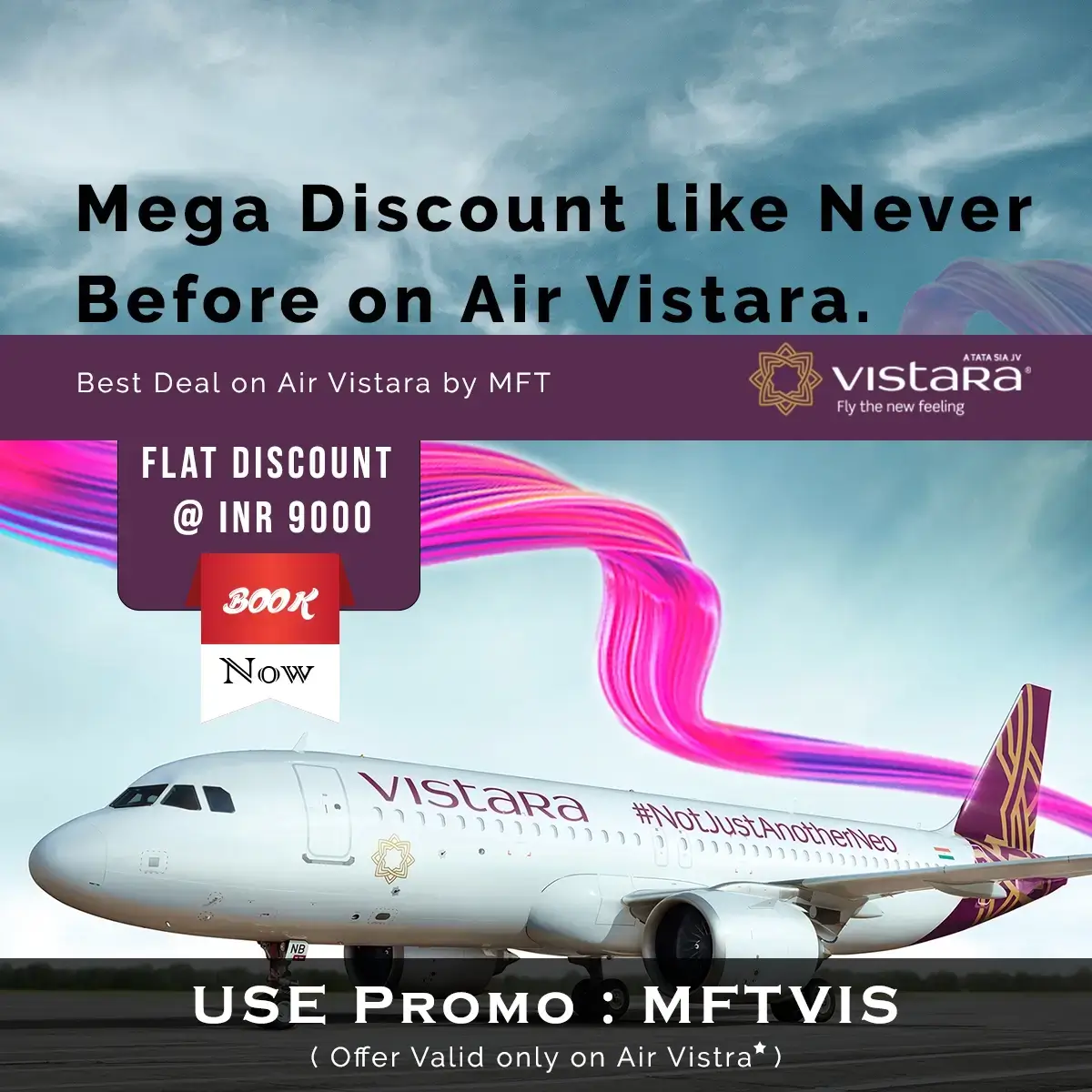 Vistara Exclusive Deals & Offers 